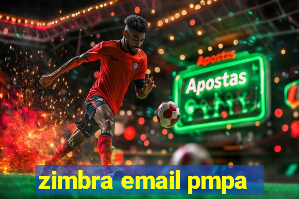 zimbra email pmpa